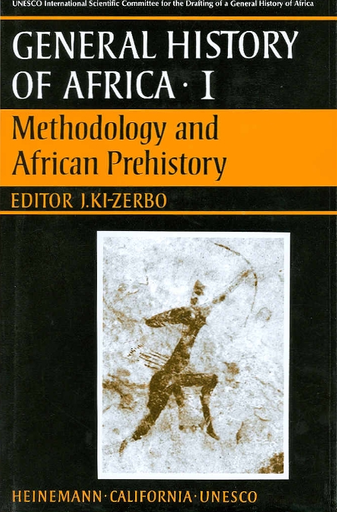 General history of Africa, I: Methodology and African prehistory